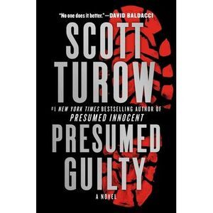 Presumed Guilty -- Scott Turow